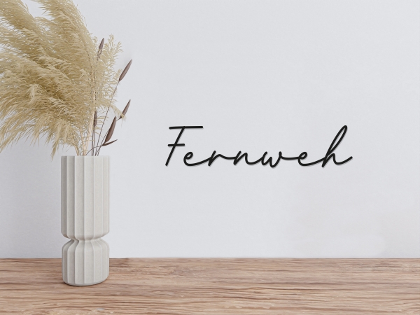 Schriftzug "Fernweh"